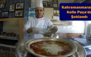 Kahramanmaraş’ta Kelle Paça’da Şoklandı