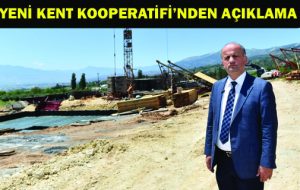 YENİ KENT KOOPERATİFİ’NDEN AÇIKLAMA