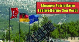 Almanya Türkiye’deki Patriotların Faaliyetlerine Son Verdi