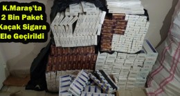 Kahramanmaraş’ta 2 Bin Paket Kaçak Sigara Ele Geçirildi