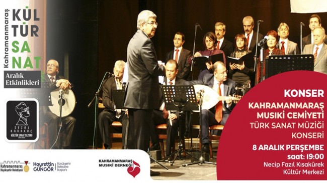 Kahramanmaraş’ta Türk Sanat Müziği Konseri