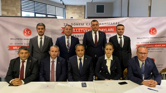 MHP, Kahramanmaraş’ta Milletvekili Adaylarını kamuoyuna tanıttı!