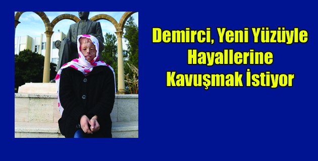 Demirci, Yeni Yüzüyle Hayallerine Kavuşmak İstiyor