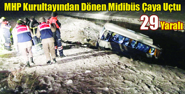MHP Kurultayından Dönen Midibüs Çaya Uçtu