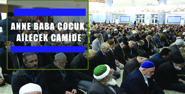 ANNE BABA ÇOCUK, AİLECEK CAMİDE