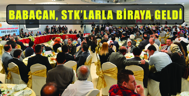 BABACAN, STK’LARLA BİRAYA GELDİ