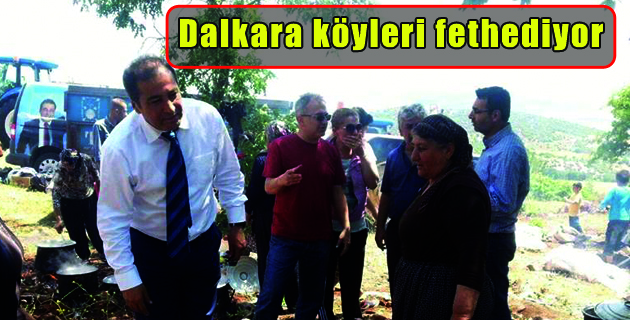 Kamil Dalkara köyleri fethediyor