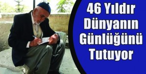 46 Yıldır Dünyanın Günlüğünü Tutuyor
