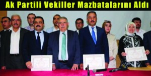 Ak Partili Vekiller Mazbatalarını Aldı