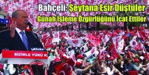 BAHÇELİ K.MARAŞ’TA AĞIR KONUŞTU