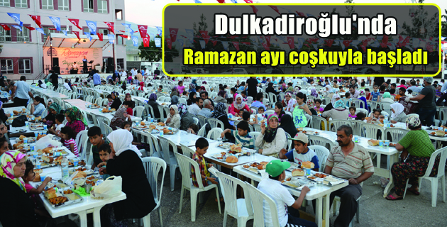 Dulkadiroğlu’nda Ramazan ayı coşkusu