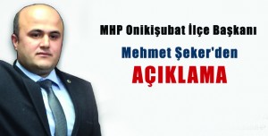 Mehmet Şeker’den AÇIKLAMA