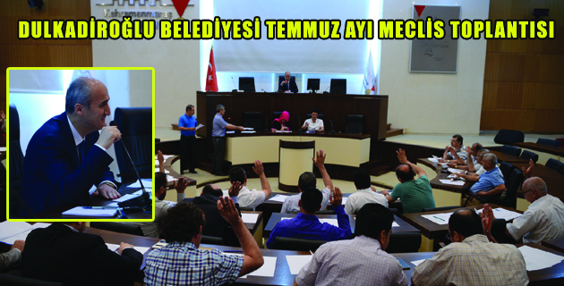 TEMMUZ AYI MECLİS TOPLANTISI