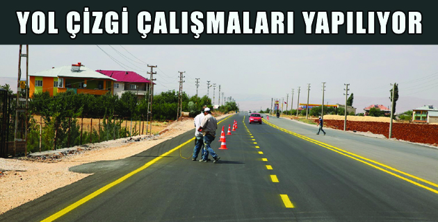 YOL ÇİZGİ ÇALIŞMALARI YAPILIYOR