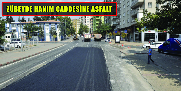 ZÜBEYDE HANIM CADDESİNE ASFALT