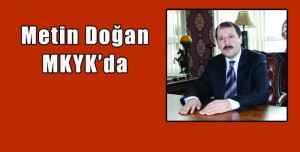 Avukat Metin Doğan MKYK’da
