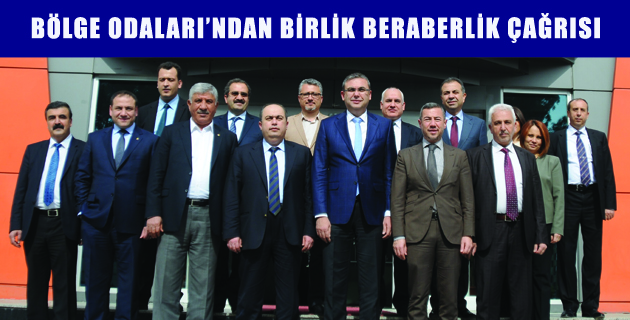 BÖLGE ODALARI’NDAN BİRLİK BERABERLİK ÇAĞRISI