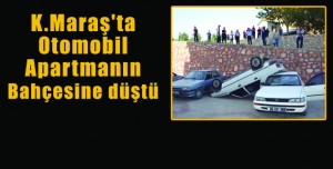 Otomobil apartmanın bahçesine düştü