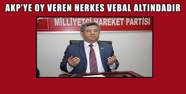 “AKP’YE BU SAFHADA OY VEREN HERKES VEBAL ALTINDADIR”