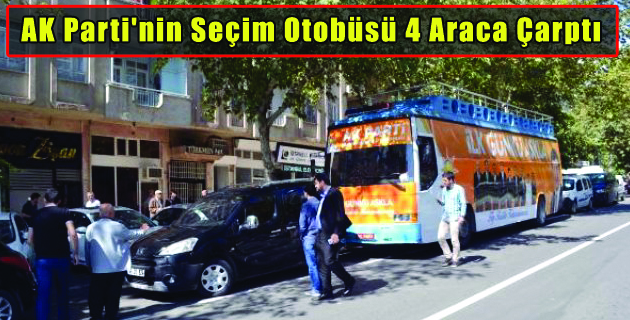 AK Parti’nin Seçim Otobüsü 4 Araca Çarptı