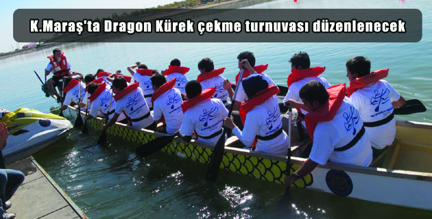 Dragon Kürek çekme turnuvası düzenlenecek