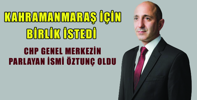 ÖZTUNÇ ÇOK ÇALIŞTI