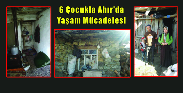 6 Çocukla Ahır’da Yaşam Mücadelesi