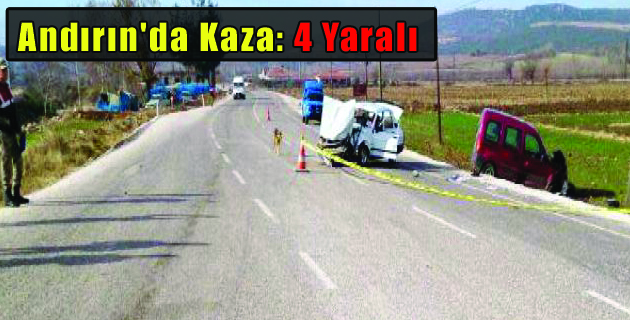 Andırın’da Kaza 4 Yaralı