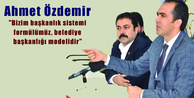 AK Parti Kahramanmaraş İl Başkanı Özdemir Açıklaması
