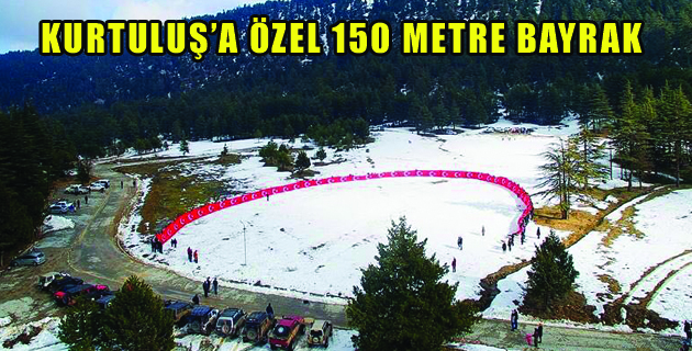 KURTULUŞ’A ÖZEL 150 METRE BAYRAK