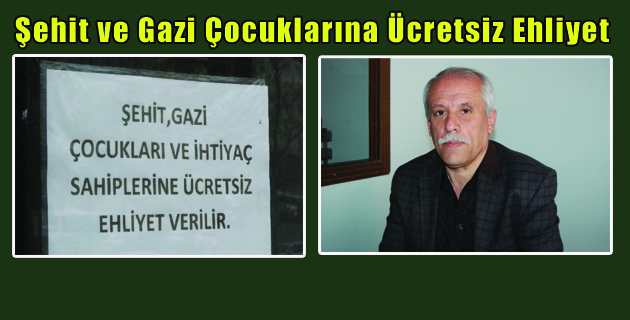 K.Maraş’ta Şehit ve Gazi Çocuklarına Ücretsiz Ehliyet