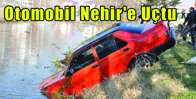 Otomobil Ceyhan Nehri’ne Uçtu