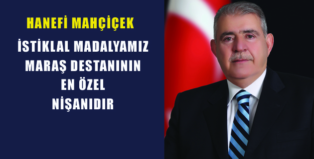 Mahçiçek 91. Yıldönümü dolayısıyla mesaj yayımladı