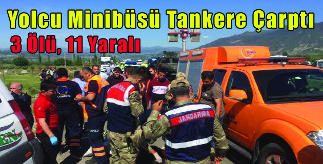 Yolcu Minibüsü Tankere Çarptı