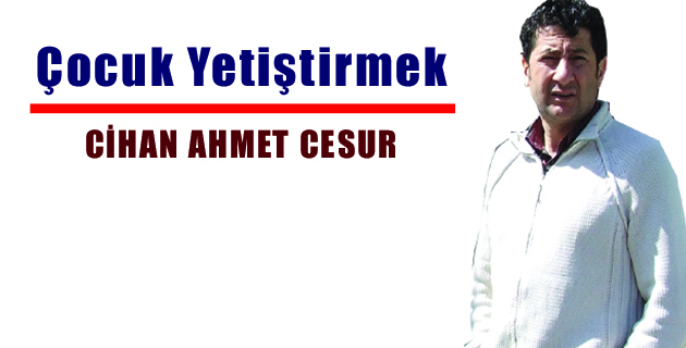 Çocuk Yetiştirmek