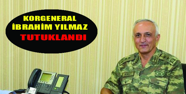 KORGENERAL TUTUKLANDI..