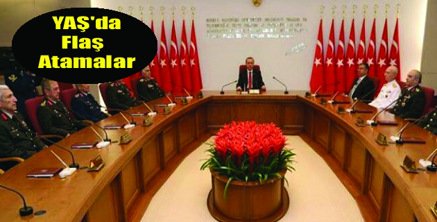 YAŞ’da Flaş Atamalar