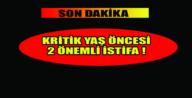 TSK’da YAŞ Öncesi 2 Kritik İstifa!
