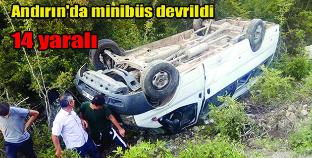Andırın’da Minibüs Devrildi: 14 Yaralı