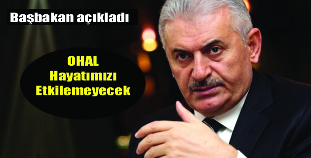 Yıldırım’dan OHAL hakkında açıklama