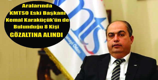 Kahramanmaraş’ta İş Adamlarına Fetö Gözaltısı