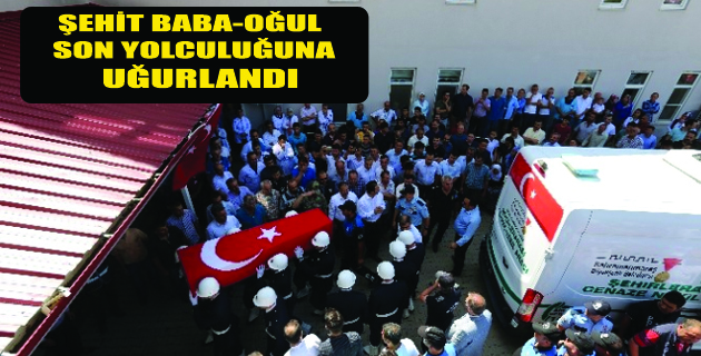 Şehit Baba-oğul Son Yolculuğuna Uğurlandı