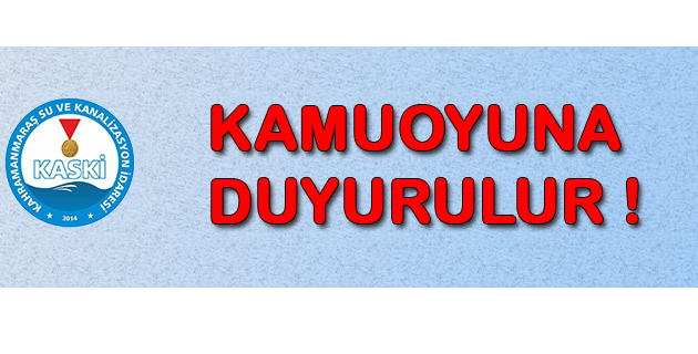 KAMUOYU DUYURUSU