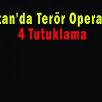 Elbistan’da Terör Operasyonunda 4 Tutuklama