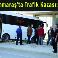 Kahramanmaraş’ta Trafik Kazası 10 Yaralı