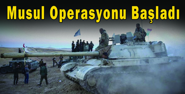 Musul Operasyonu Başladı