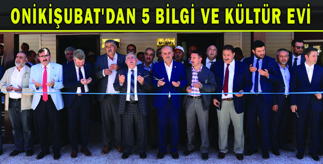 ONİKİŞUBAT’DAN 5 BİLGİ VE KÜLTÜR EVİ