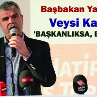 Veysi Kaynak Başkanlıksa Başkanlık