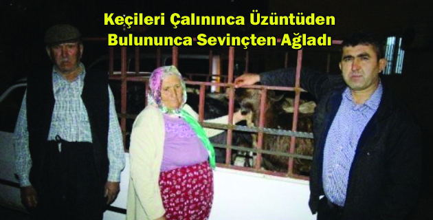 Keçileri Bulununca Sevinçten Ağladı