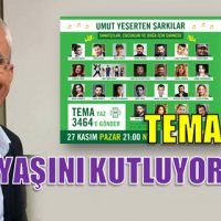TEMA 25. YAŞINI KUTLUYOR